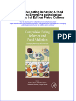 Compulsive Eating Behavior Food Addiction Emerging Pathological Constructs 1St Edition Pietro Cottone Full Chapter