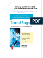 General Surgery Examination and Board Review 1St Edition Robert B Lim Full Chapter
