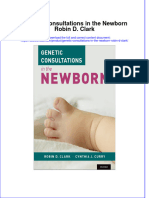 Genetic Consultations in The Newborn Robin D Clark Full Chapter