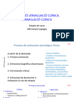 1 Procés Davaluació Psicològica Clínica. Formulació Clínica - Scala