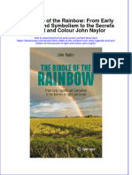 The Riddle of The Rainbow From Early Legends and Symbolism To The Secrets of Light and Colour John Naylor Ebook Full Chapter
