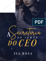 A Secretária Do Irmão Do CEO - Isa Rosa