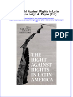 The Right Against Rights In Latin America Leigh A Payne Ed  ebook full chapter