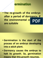 Germination: - The Re-Growth of The Embryo