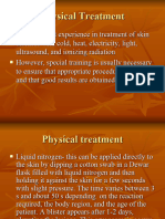 Physical Treatment - Dermatology
