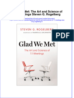 Glad We Met The Art and Science of 11 Meetings Steven G Rogelberg 3 Full Chapter