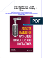 Agitator Design For Gas Liquid Fermenters And Bioreactors Gregory T Benz full chapter