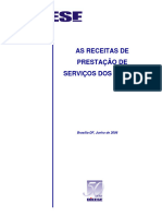 As Receitas de Prestação de Serviços Dos Bancos: Brasília-DF, Junho de 2006