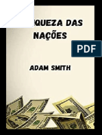 A Riqueza Das Nações - Adam Smith