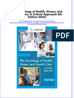 The Sociology of Health Illness and Health Care A Critical Approach 8Th Edition Weitz Ebook Full Chapter