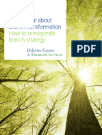 2015 Deloitte. Getting Real About Branch Transformation How To Reinvigorate Branch Strategy