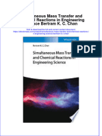 Simultaneous Mass Transfer and Chemical Reactions in Engineering Science Bertram K C Chan Full Download Chapter