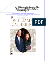 The Story of William Catherine The Prince Princess of Wales Future Publishing LTD Ebook Full Chapter