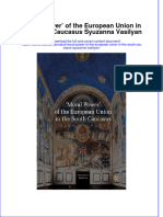 Moral Power of The European Union in The South Caucasus Syuzanna Vasilyan Download PDF Chapter