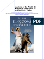 All The Kingdoms of The World On Radical Religious Alternatives To Liberalism Kevin Vallier Full Chapter