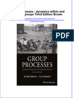Group Processes Dynamics Within And Between Groups Third Edition Brown full chapter