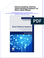 Smart Delivery Systems Solving Complex Vehicle Routing Problems 1St Edition Jakub Nalepa Full Download Chapter