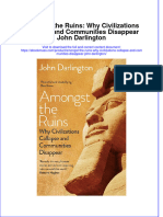 Amongst The Ruins Why Civilizations Collapse and Communities Disappear John Darlington Full Chapter