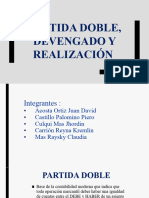 Partida Doble, Devegado y Realizacion