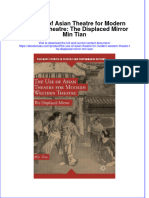 The Use Of Asian Theatre For Modern Western Theatre The Displaced Mirror Min Tian  ebook full chapter