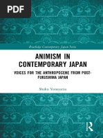 (Routledge Contemporary Japan Series 77) Shoko Yoneyama - Animism in Contemporary Japan - Voices For The Anthropocene From Post-Fukushima Japan-Routledge (2018)