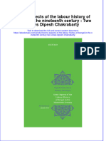 Some Aspects of The Labour History of Bengal in The Nineteenth Century Two Views Dipesh Chakrabarty Full Download Chapter