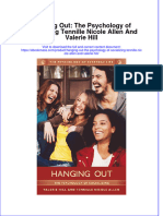 Hanging Out The Psychology of Socializing Tennille Nicole Allen and Valerie Hill Full Chapter