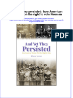 And Yet They Persisted How American Women Won The Right To Vote Neuman Full Chapter