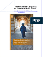 The Work Ready Graduate Preparing Tomorrows Workforce Neil B Niman  ebook full chapter