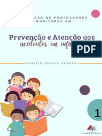 Prevençao e Atençao Aos Acidentes Na Infancia - Escola Segura 2024.1