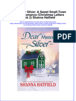 Dear Mister Silver A Sweet Small Town Holiday Romance Christmas Letters Book 2 Shanna Hatfield Full Chapter