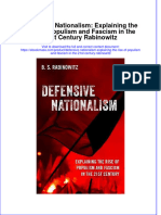 Defensive Nationalism Explaining The Rise Of Populism And Fascism In The 21St Century Rabinowitz full chapter