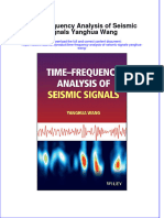Time Frequency Analysis of Seismic Signals Yanghua Wang Ebook Full Chapter