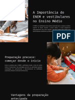 A Importancia Do ENEM e Vestibulares No Ensino Medio