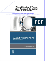 Atlas of Wound Healing A Tissue Regeneration Approach 1St Edition Soheila S Kordestani Full Chapter