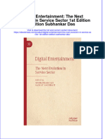 Digital Entertainment The Next Evolution in Service Sector 1St Edition Edition Subhankar Das Full Chapter