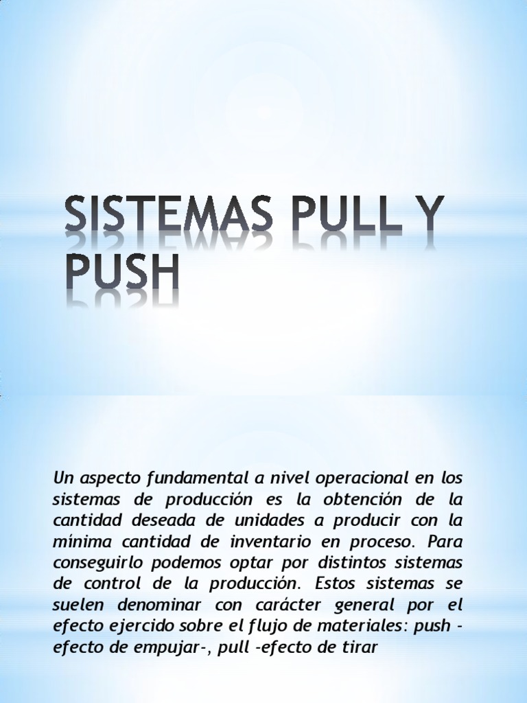 Sistemas Pull y Push PDF Inventario Planificación