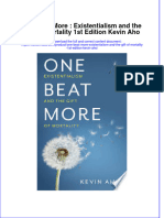 One Beat More Existentialism and The Gift of Mortality 1St Edition Kevin Aho Download PDF Chapter