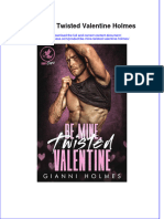 Be Mine Twisted Valentine Holmes Full Chapter