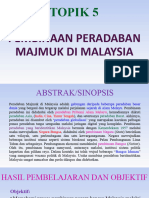 06 Topik 5 - PEMBINAAN PERADABAN MAJMUK DI MALAYSIA