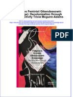 Indigenous Feminist Gikendaasowin Knowledge Decolonization Through Physical Activity Tricia Mcguire Adams Full Chapter