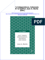 East Timors Independence Indonesia and Asean 1St Edition Jean A Berlie Eds Full Chapter