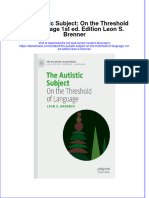 The Autistic Subject On The Threshold of Language 1St Ed Edition Leon S Brenner Full Download Chapter