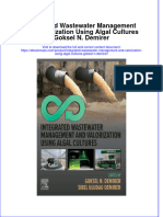 Integrated Wastewater Management and Valorization Using Algal Cultures Goksel N Demirer Full Chapter