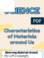 SCI - Q3 - Characteristics of Materials Around Us