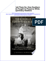 The Bible Told Them So How Southern Evangelicals Fought To Preserve White Supremacy Hawkins Full Download Chapter