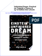 Einsteins Unfinished Dream Practical Progress Towards A Theory of Everything 1St Edition Don Lincoln Full Chapter