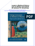 Using Concepts in Medieval History Perspectives On Britain and Ireland 1100 1500 Jackson W Armstrong Ebook Full Chapter