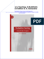 The Buddhas Teaching A Buddhistic Analysis 1St Edition G A Somaratne full download chapter