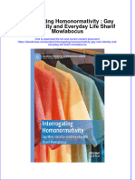 Interrogating Homonormativity Gay Men Identity and Everyday Life Sharif Mowlabocus Full Chapter